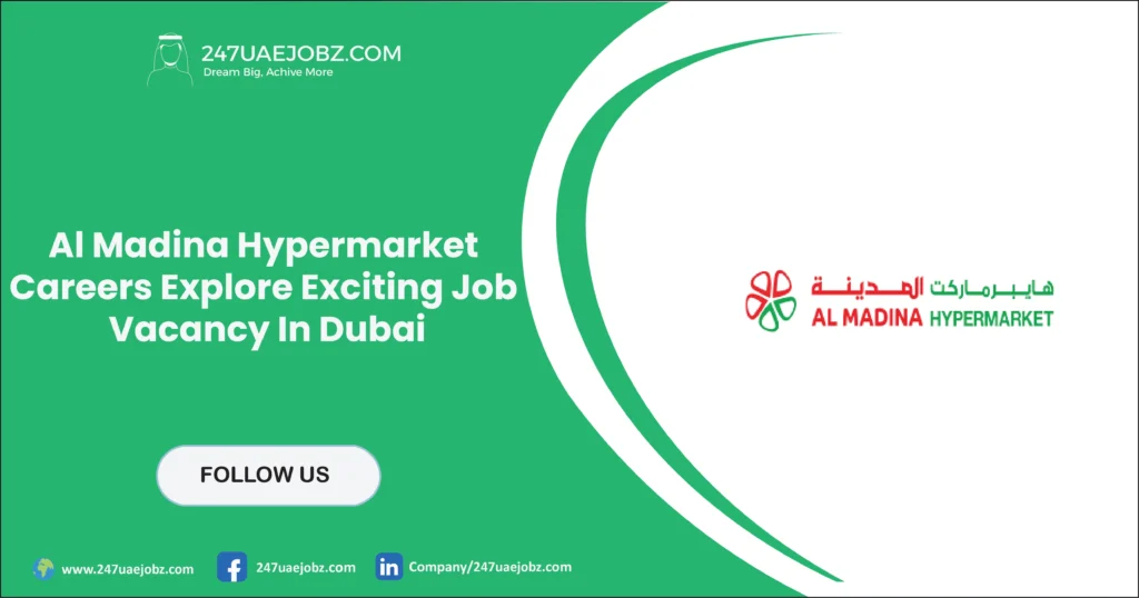 Al Madina Hypermarket Careers