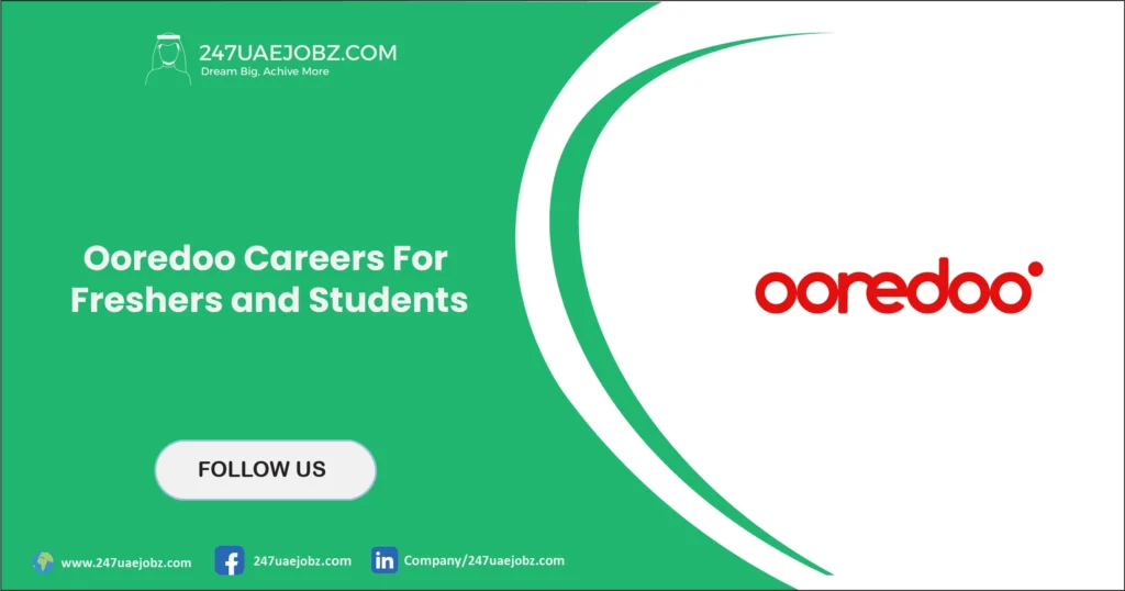 Ooredoo Careers For Freshers and Students 1 Ooredoo Careers