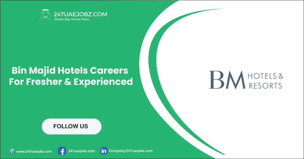 Bin Majid Hotels Careers